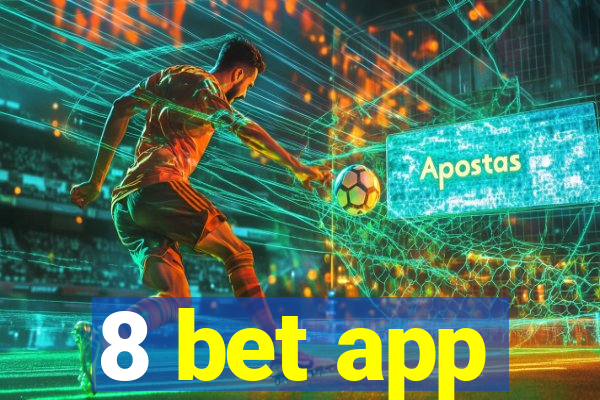 8 bet app